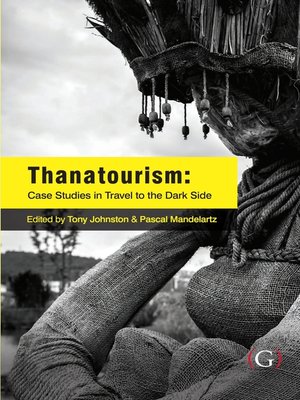 cover image of Thanatourism